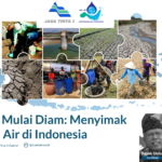 Podcast Suara Air Episode 1: Ketika Air Mulai Diam: Menyimak Kekritisan Air di Indonesia”