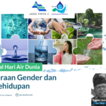 Podcast Suara Air Episode : Memperingati HARI AIR DUNIA (World Water Day) 2026; “Water and Gender”